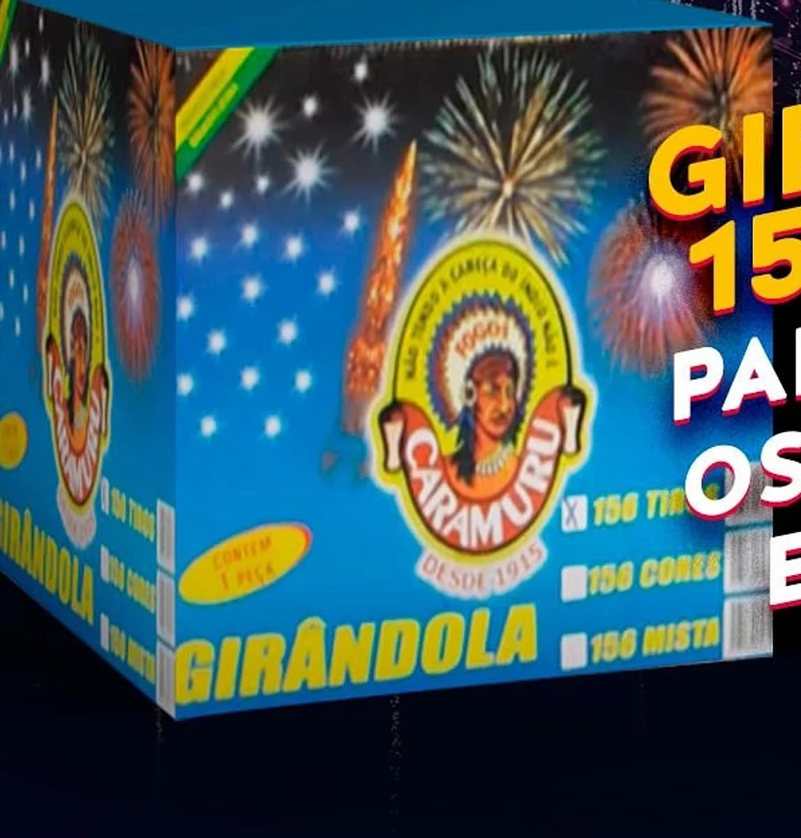 Girândola 156 Tiros — Fogos Caramuru